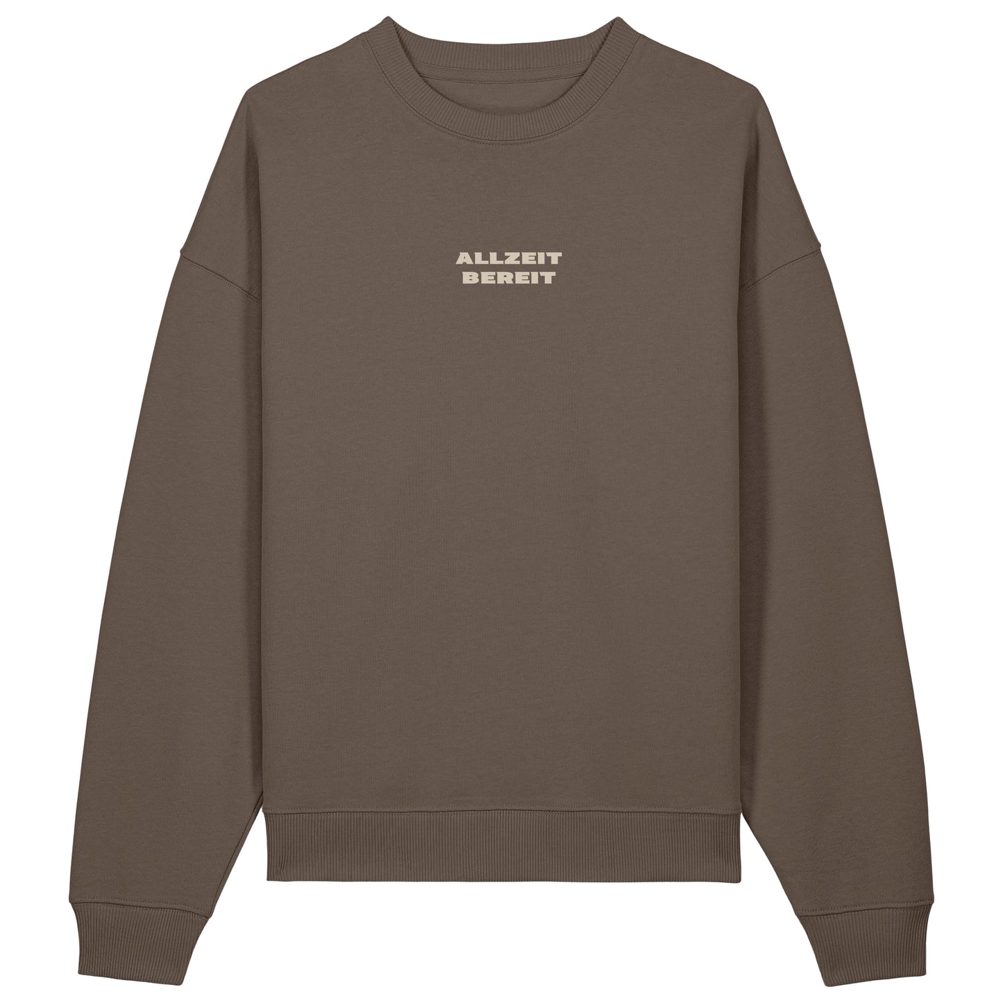 Sweatshirt Allzeit Bereit