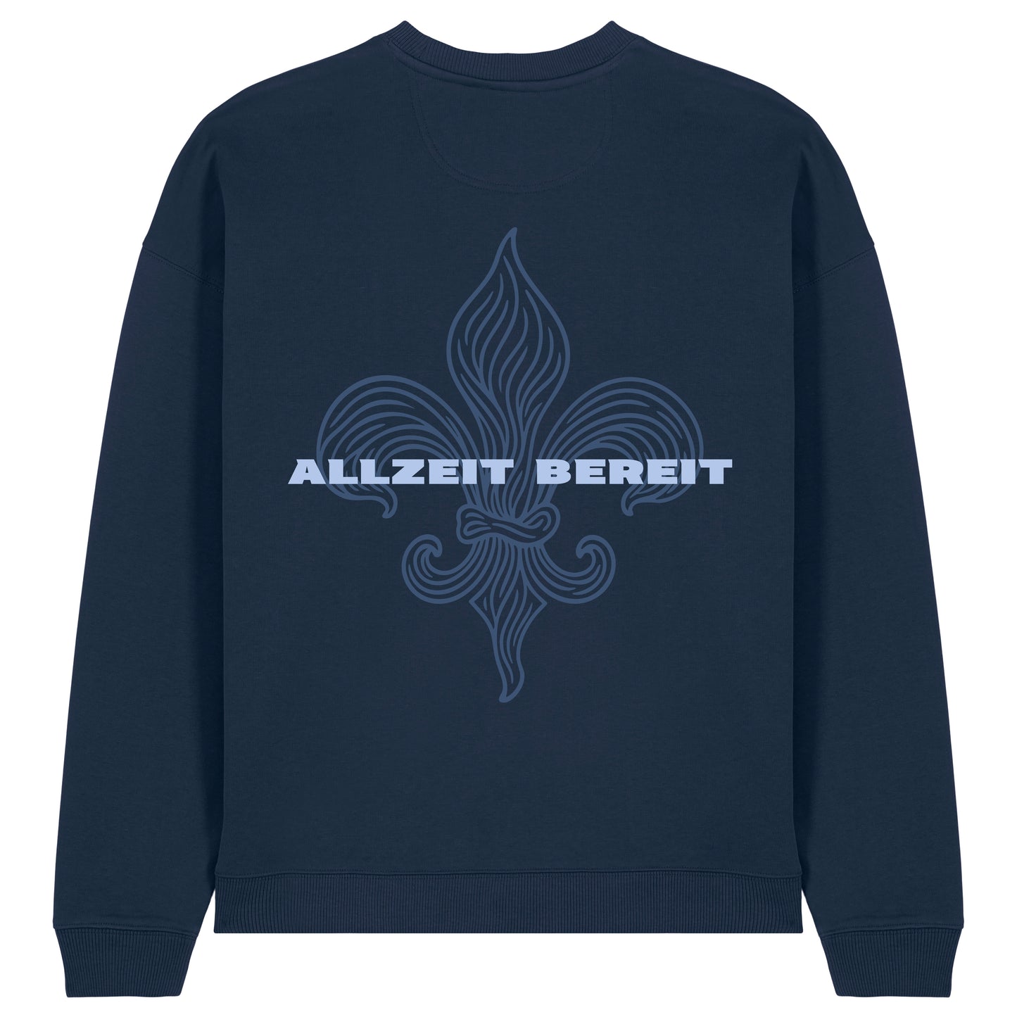 Sweatshirt Allzeit Bereit