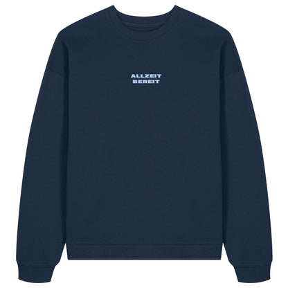 Sweatshirt Allzeit Bereit