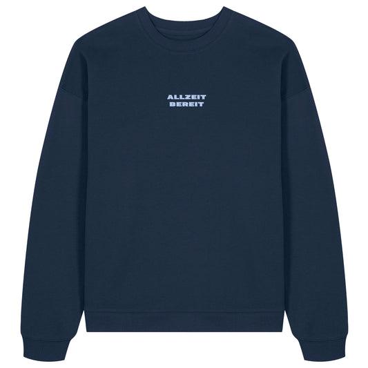 Sweatshirt Allzeit Bereit